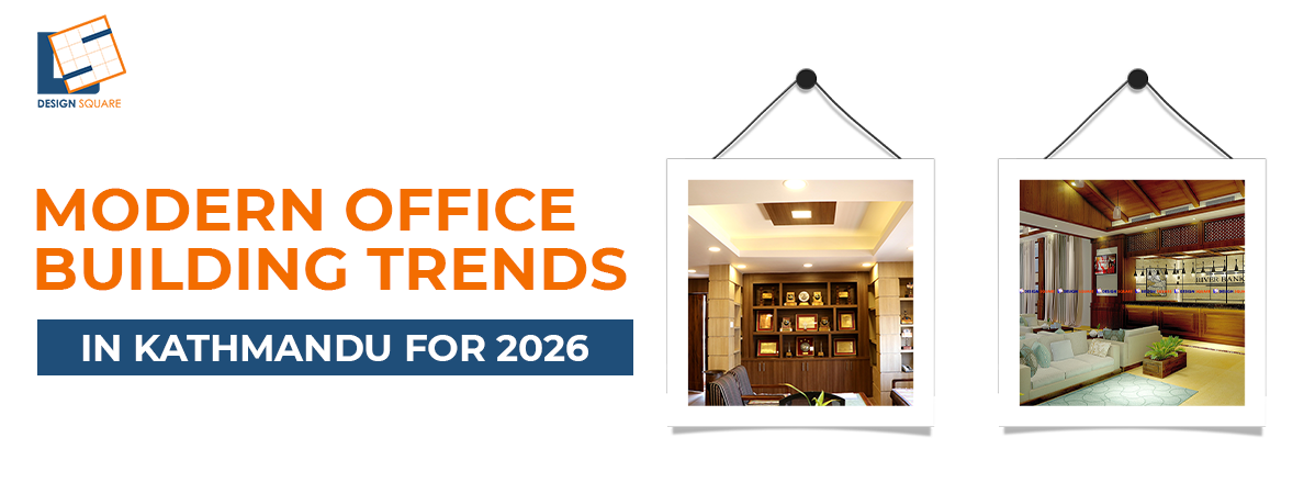 Modern Office Building Trends in Kathmandu for 2026